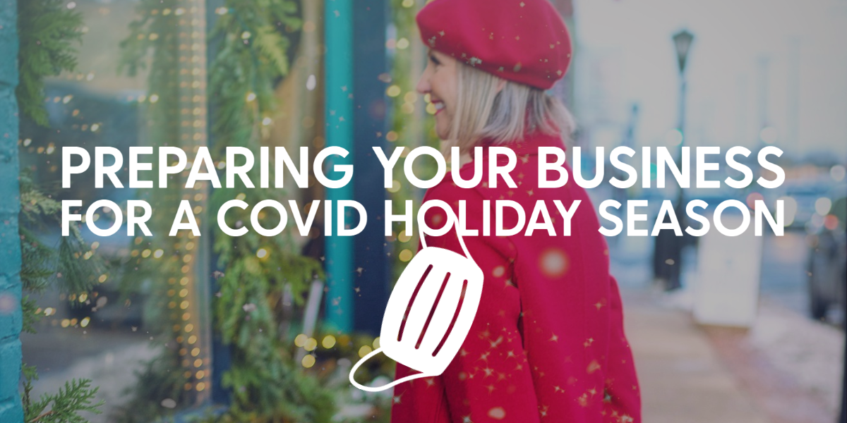 Preparing your business for a COVID holiday season