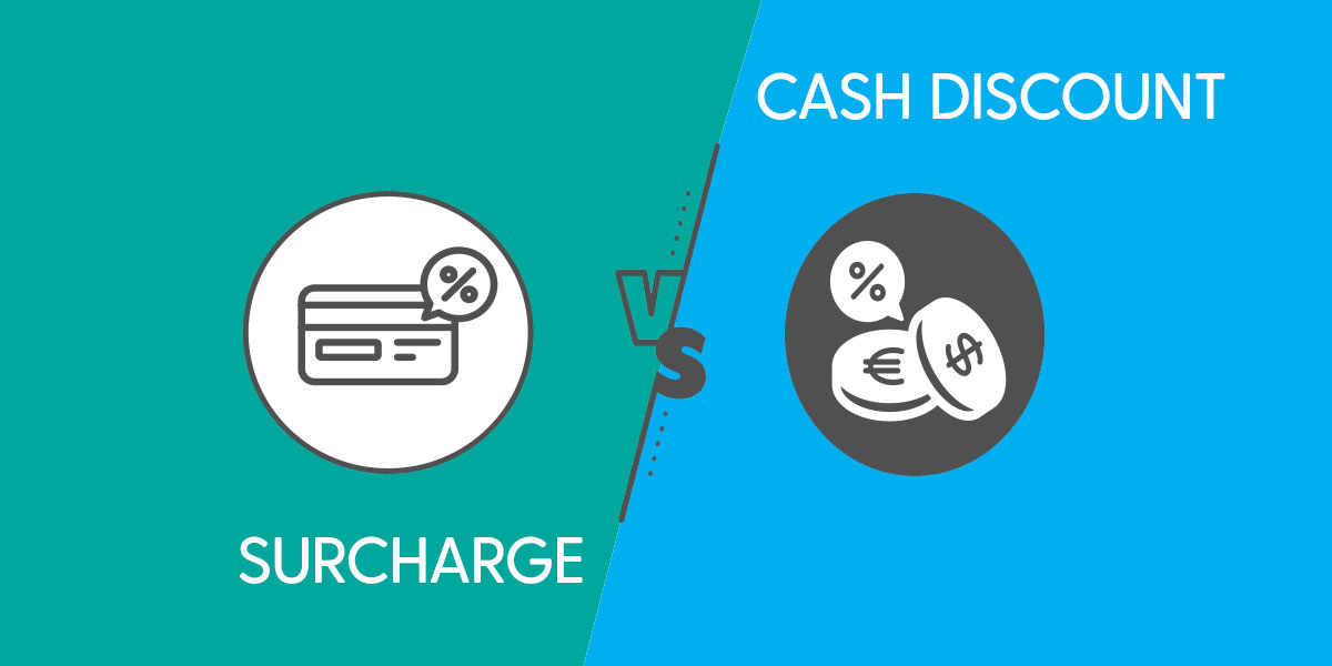 Surcharge vs Cash Discount
